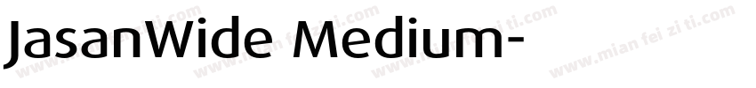 JasanWide Medium字体转换